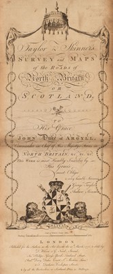 Lot 46 - Taylor (George & Skinner Andrew). Survey and Maps of the Roads of North Britain..., 1776