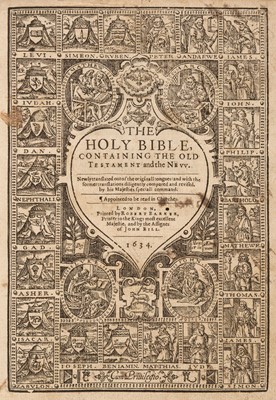 Lot 197 - Bible [English]. The Holy Bible, containing the Old Testament and the New, 1634