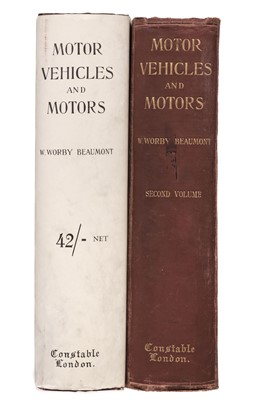 Lot 239 - Beaumont (W. Worby). Motor Vehicles and Motors,..., 2 volumes, 1st editions, 1900-06