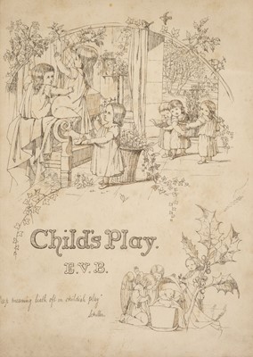 Lot 473 - Boyle (Eleanor Vere, 1825-1916). Six original illustrations to Child's Play, circa 1852