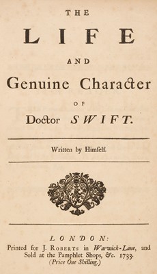 Lot 245 - Swift (Jonathan). The Life and Genuine Character of Doctor Swift. Written by Himself, 1st ed, 1733