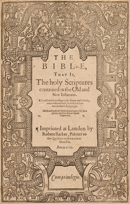 Lot 208 - Bible [English]. The Bible, that is, The holy Scriptures contained in the Old and New Testament, 1602