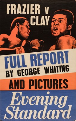 Lot 141 - Boxing Poster. An Evening Standard poster publicizing the Frazier v Clay heavyweight championship...