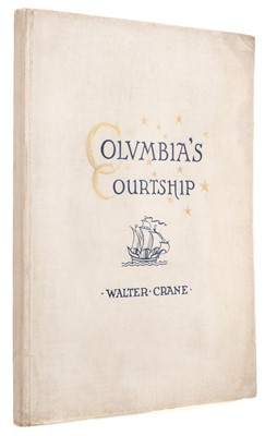 Lot 246 - Crane (Walter, illustrator). Columbia's Courtship, Boston: L.Prang & Co, 1st edition, [1893]