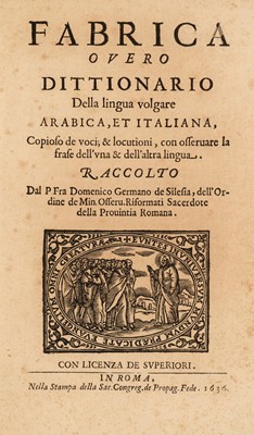 Lot 272 - Germanus (Dominicus). Dittionario della Lingua Volgare Arabica, et Italiana, 1st edition, 1636