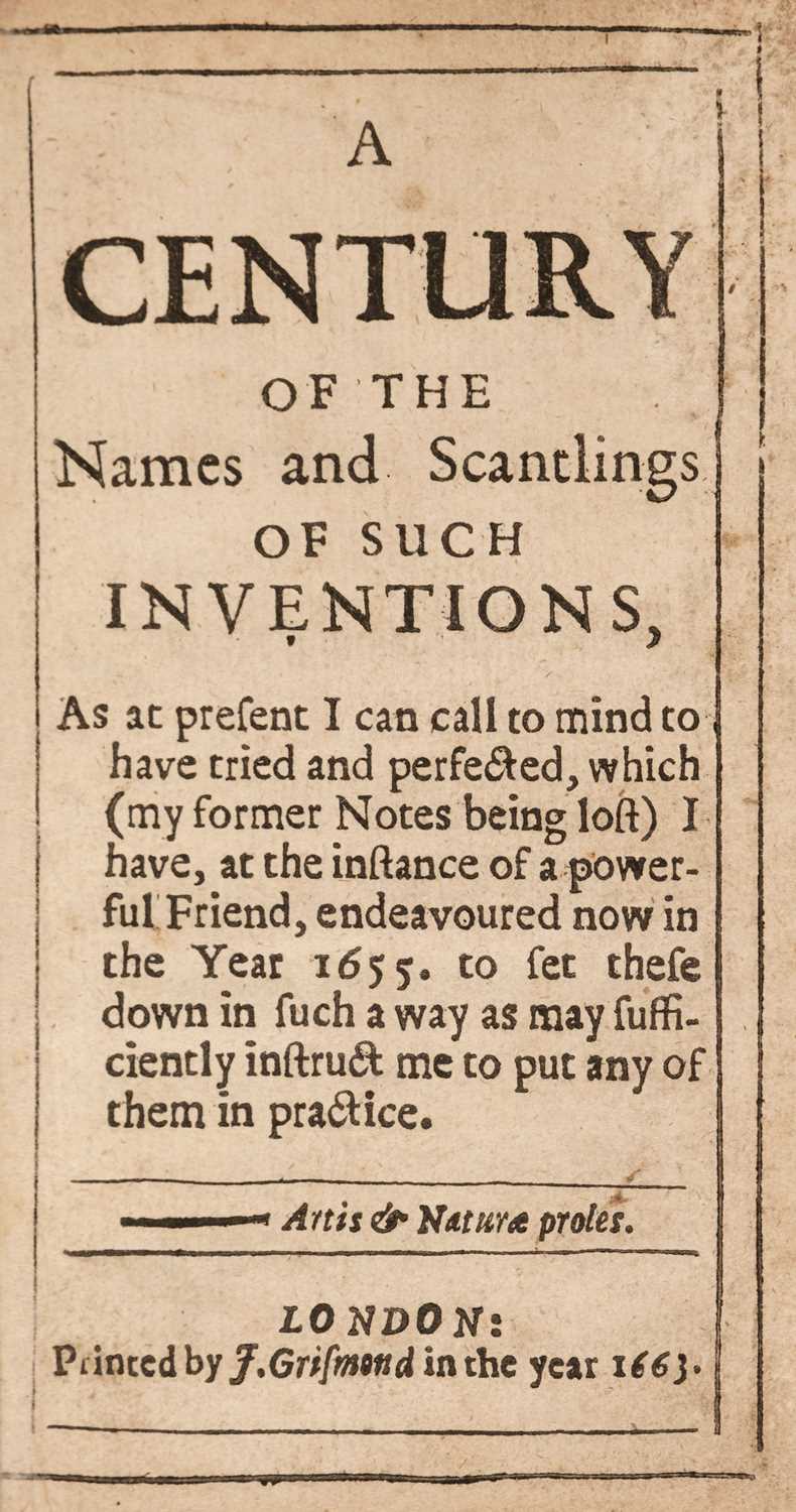 Lot 364 - Worcester, Edward Somerset, Marquis of. A Century of the Names ... of such Inventions, 1663