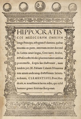 Lot 277 - Hippocrates. Octoginta volumina, 1st edition, Rome: Franciscus Minutius Calvus, 1525...