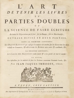 Lot 278 - Imhooff (Jean-Jacques). L'Art de tenir les livres en parties doubles...