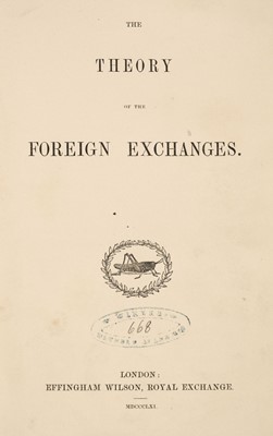 Lot 274 - Goschen, George Joachim. The Theory of Foreign Exchanges, 1st edition...