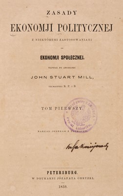 Lot 295 - Mill (John Stuart). Zasady ekonomji politicznej z niektóremi...