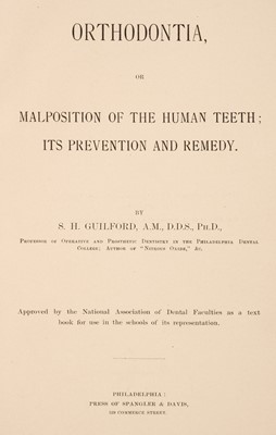 Lot 346 - Guilford (Simeon Hayden). Orthodontia, 1st edition, 1889