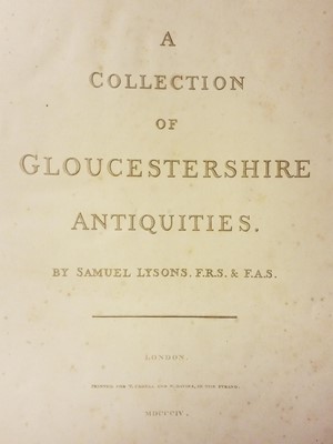 Lot 176 - Lysons (Samuel). A Collection of Gloucestershire Antiquities, London: T. Cadell, 1804