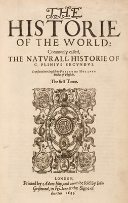 Lot 105 - Plinius (Secundus Gaius, "Pliny the Elder"). Historie of the World, 2 volumes, 1635-34