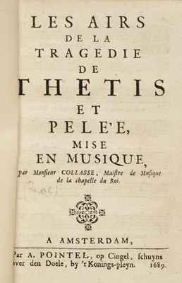 Lot 191 - Music. Les Airs de la Tragedie de Thetis et Pele'e, mise en musique, 1689