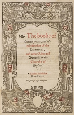 Lot 368 - Book of Common Prayer. The Booke of Common Prayer, and Administration of the Sacramentes, 1577