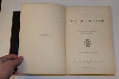 Lot 5 - Burton (Richard F.). The Book of the Sword, 1st edition, London: Chatto & Windus, 1884
