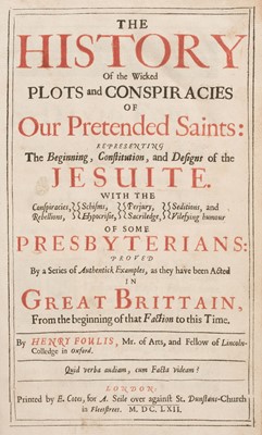 Lot 352 - Foulis (Henry). The History of the Wicked Plots and Conspiracies..., 1662