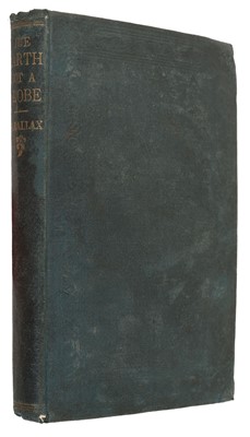 Lot 383 - Rowbotham (Samuel). Earth Not A Globe, 1st edition, 1865