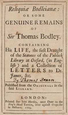 Lot 357 - Hearne (Thomas). Reliquiae Bodleianae, 1st edition, 1703