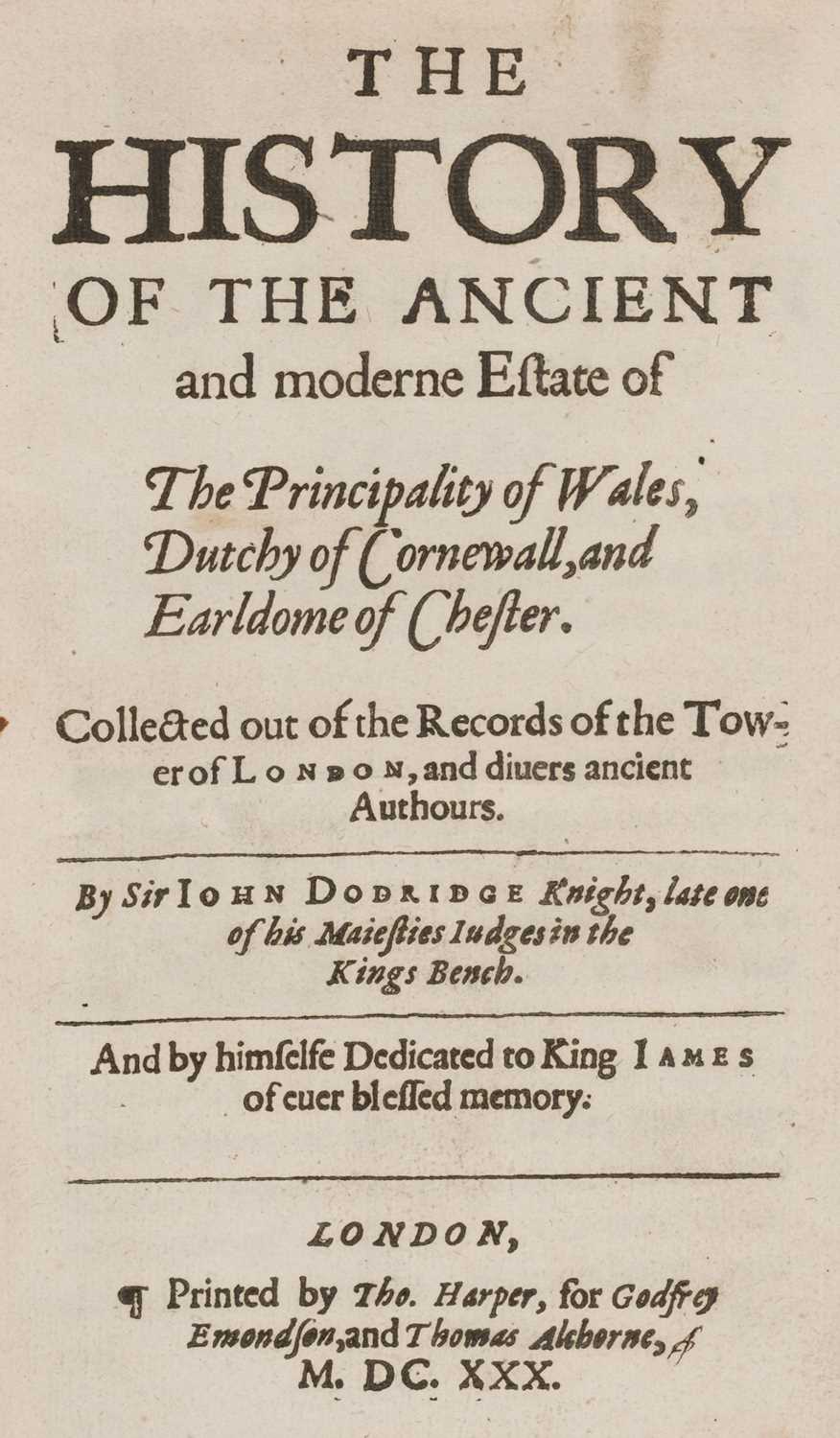 Lot 45 - Doddridge (John). The History of the Ancient and Moderne Estate of the Principality of Wales, 1630