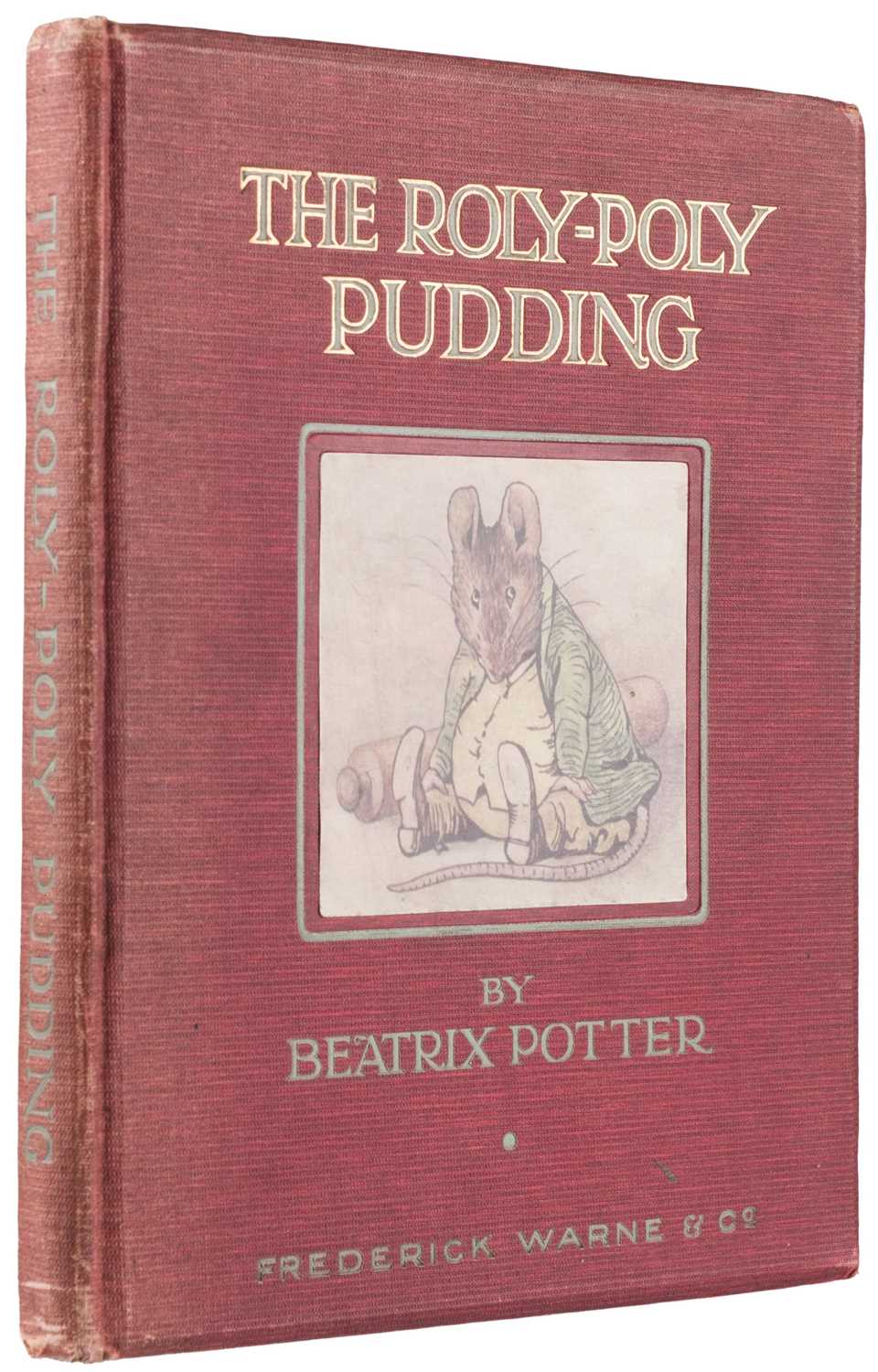 Lot 43 - 1908 Potter (Beatrix). The Roly-Poly Pudding, 1st edition, inscribed by the author, 1908