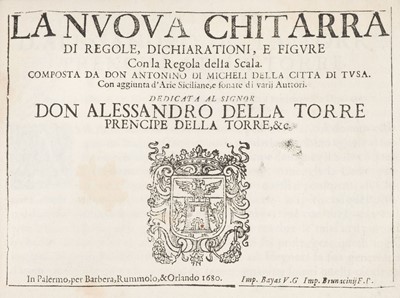 Lot 270 - Micheli (Antonino di, 1615-1680). La Nuova Chitarra di Regole..., 1st edition, Palermo, 1680