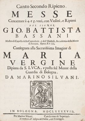 Lot 271 - Bassani (Giovanni Battista). Messe concertate … Opera XVIII, Canto Secondo Ripieno, 1698