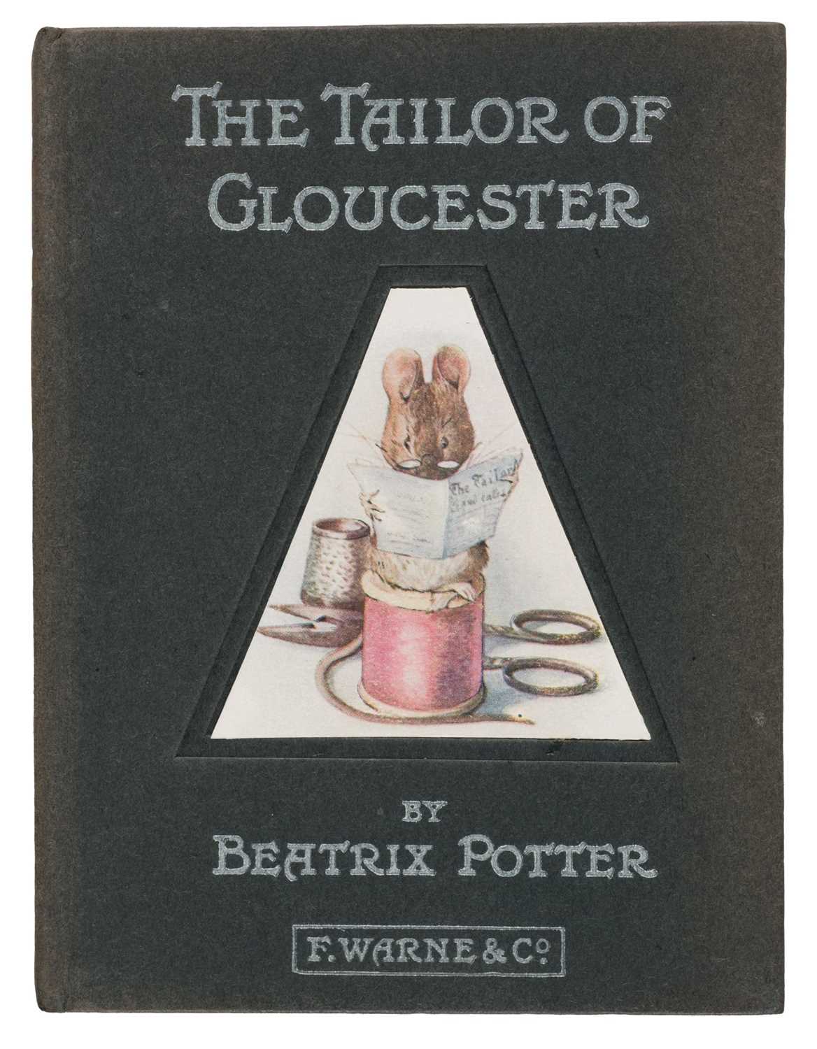 Lot 14 - Potter (Beatrix). The Tailor of Gloucester, 1st edition, 1903