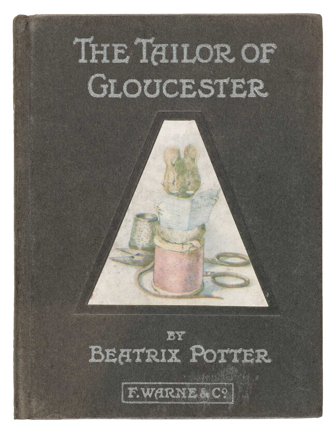 Lot 16 - Potter (Beatrix). The Tailor of Gloucester, 1st trade edition, 1903