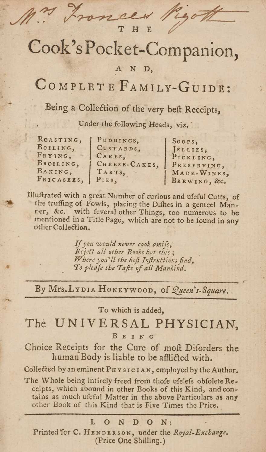 Lot 276 - Honeywood (Lydia). The Cook's Pocket Companion, [c. 1756]