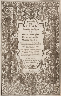 Lot 251 - Godwin (Francis). Annales of England. Containing the Reignes of Henry the Eighth..., 1630