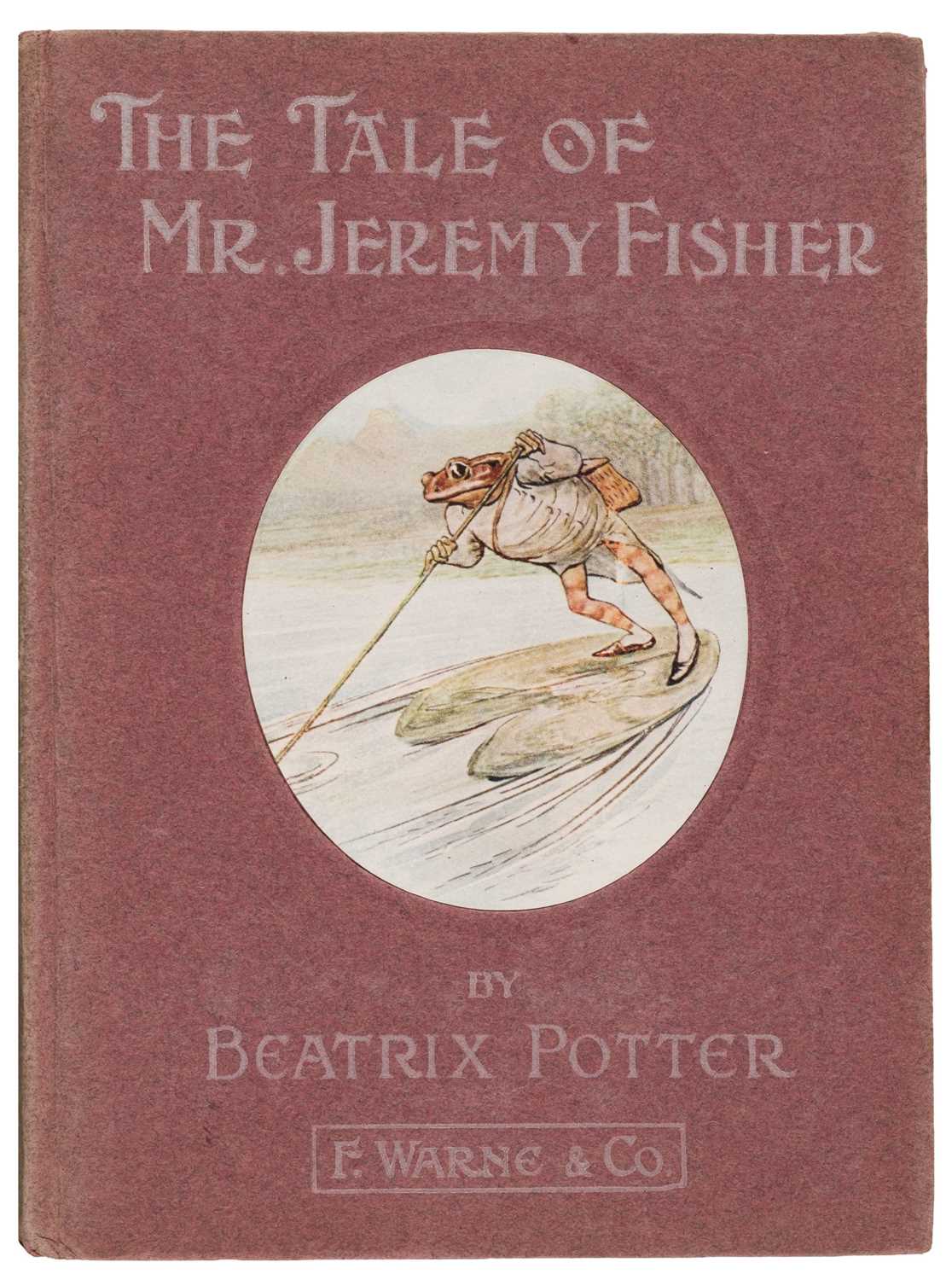 Lot 52 - Potter (Beatrix). Tale of Jeremy Fisher, Tom Kitten, Flopsy Bunnies & Benjamin Bunny, 1st U.S. editions, 1906-30