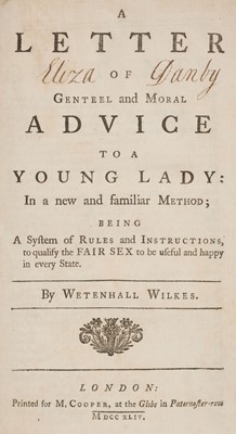 Lot 271 - Wilkes (Wetenhall). A Letter of Genteel and Moral Advice, to a Young Lady, 1744