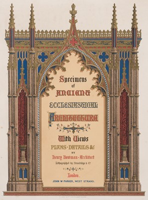 Lot 362 - Bowman (Henry). Specimens of the Ecclesiastical Architecture of Great Britain..., 1846