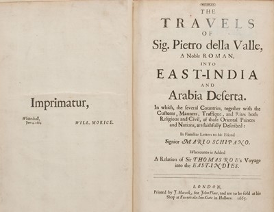 Lot 28 - Valle (Pietro della). The Travels of ... A Noble Roman, into East-India and Arabia Deserta, 1665