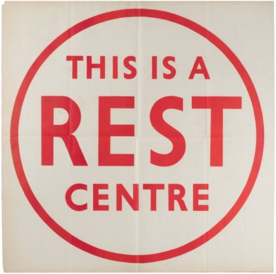 Lot 172 - This Is a Rest Centre, no printer or publisher..., lithographic letterpress poster