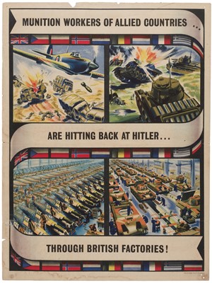 Lot 165 - Munition Workers of Allied Countries..., Yield Not an Inch!..., 4 lithographic posters
