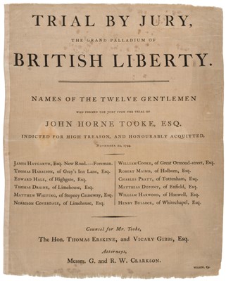 Lot 235 - Tooke (John Horne), Trial by Jury, The Grand Palladium of British Liberty..., broadside