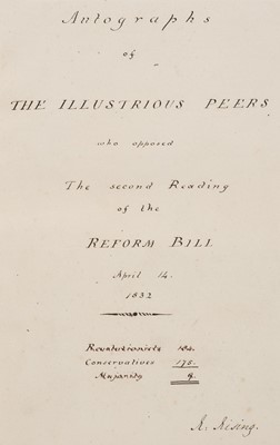 Lot 309 - Reform Bill 1832. Autographs of the Peers who Oppose the Second Reading of the Reform Bill