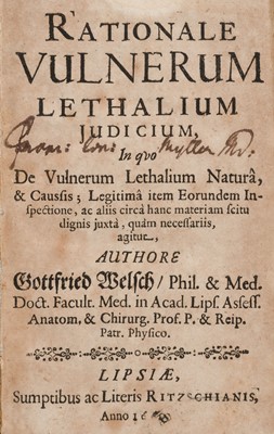 Lot 315 - Welsch (Gottfried). Rationale Vulnerum Lethalium Judicium..., 1660