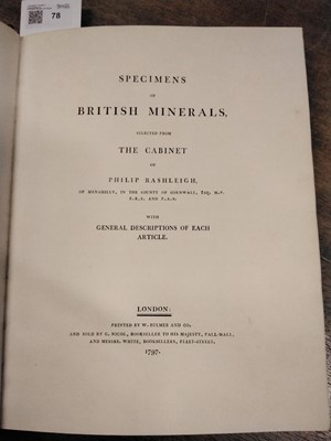 Lot 78 - Rashleigh (Philip). Specimens of British Minerals, 2 parts in 1, 1797 & 1802
