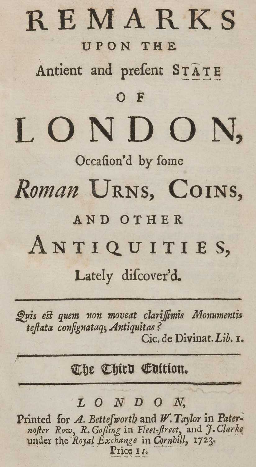 Lot 57 - Woodward (John). Remarks Upon the Antient and present State of London, 1723