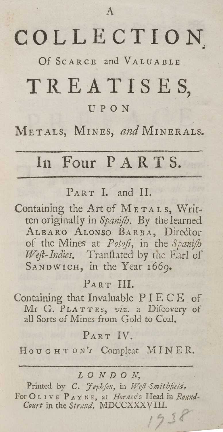 Lot 70 - Barba (Alvaro Alonso). A Collection of Scarce and Valuable Treatises..., 1738