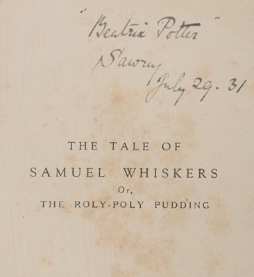 Lot 459 - Potter (Beatrix). The Tale of Samuel Whiskers, [1926], signed by the author