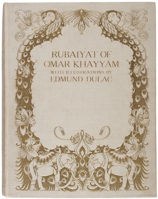 Lot 524 - Dulac (Edmund, illustrator). Rubaiyat of Omar Khayyam, 1909