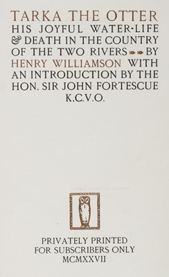 Lot 772 - Williamson (Henry). Tarka the Otter, privately printed limited edition, 1927