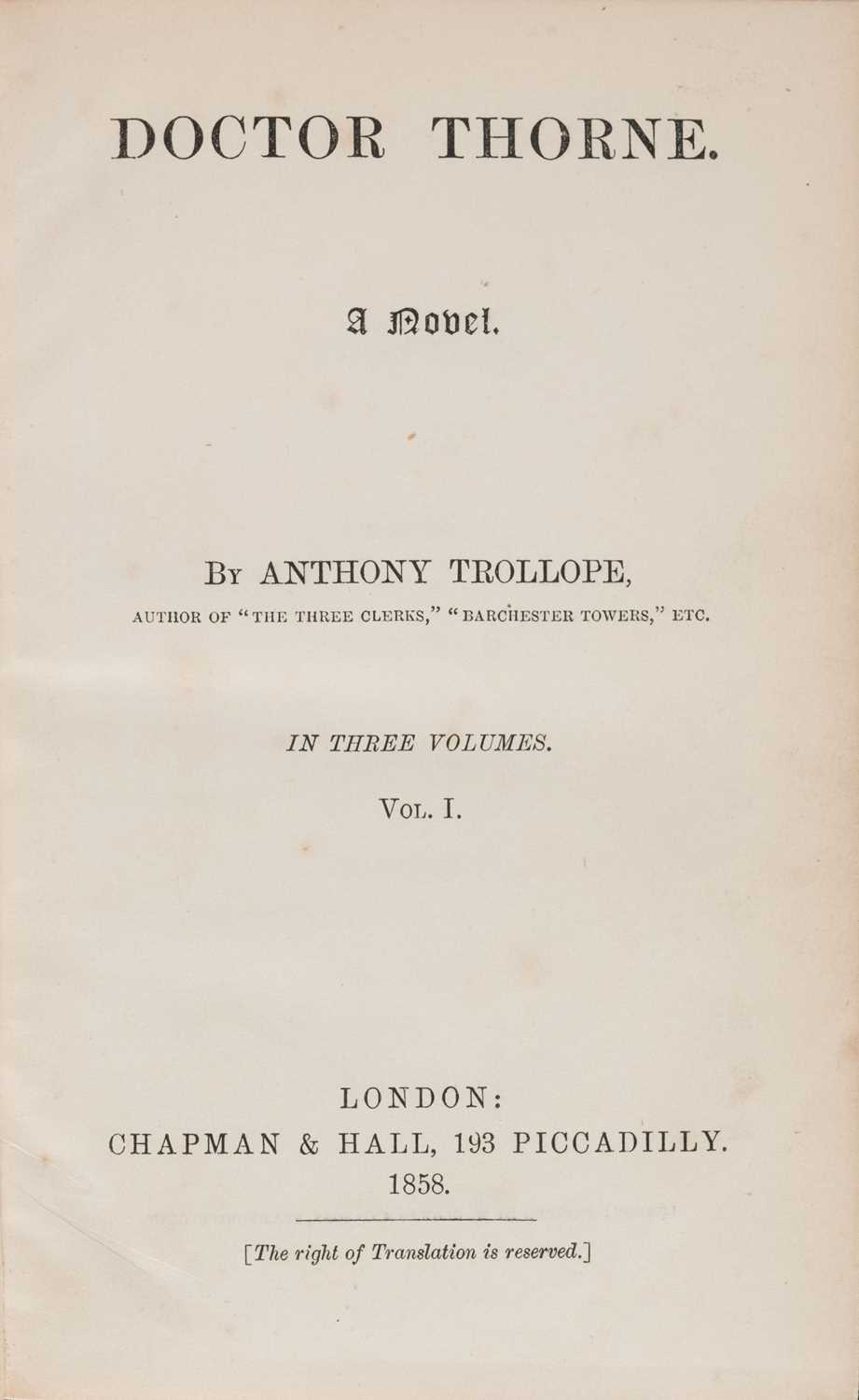 Lot 389 - Trollope (Anthony). Doctor Thorne. A Novel, 3 volumes, 1st edition, 1858