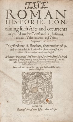 Lot 212 - Marcellinus (Ammianus). The Roman Historie..., 1609