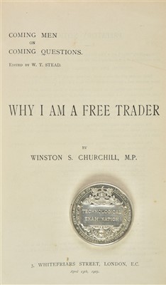 Lot 241 - Churchill, Winston S. 'Why I am a Free Trader', 1st edition, 2nd issue